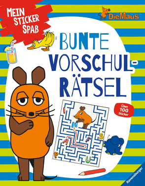 Mein Sticker Spaß Die Maus: Bunte Vorschulrätsel