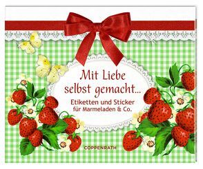 Stickerbuch – Mit Liebe selbst gemacht … von Behr,  Barbara