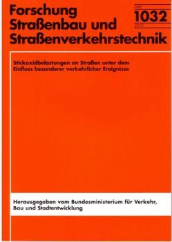 Stickoxidbelastungen an Straßen unter dem Einfluss besonderer verkehrlicher Ereignisse von Baum,  Anja