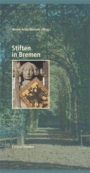 Stiften in Bremen von Wessels,  Bernd A