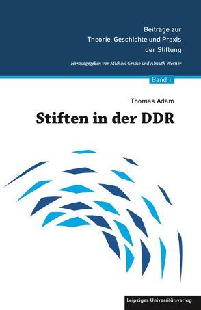 Stiften in der DDR von Thomas,  Adam