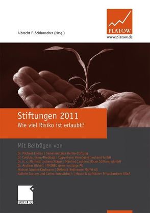 Stiftungen 2011 von Schirmacher,  Albrecht F.