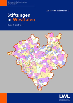 Stiftungen in Westfalen von Grothues,  Rudolf