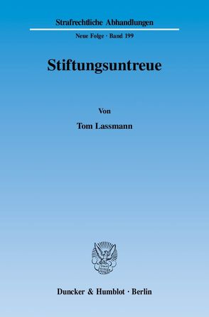 Stiftungsuntreue. von Lassmann,  Tom