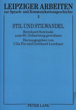 Stil und Stilwandel von Fix,  Ulla, Lerchner,  Gotthard