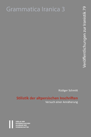 Stilistik der altpersischen Inschriften von Schmitt,  Rüdiger