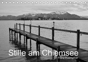 Stille am Chiemsee (Tischkalender 2023 DIN A5 quer) von Huempfner,  Franz