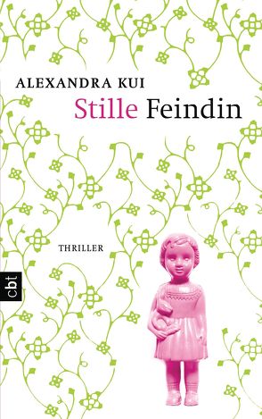 Stille Feindin von Kui,  Alexandra