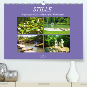 Stille. Japanische Gartenkunst und Weisheiten (Premium, hochwertiger DIN A2 Wandkalender 2023, Kunstdruck in Hochglanz) von Marten,  Martina