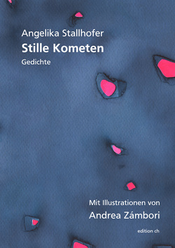 Stille Kometen von Stallhofer,  Angelika, Zámbori,  Andrea