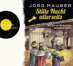 Stille Nacht allerseits von Maurer,  Jörg