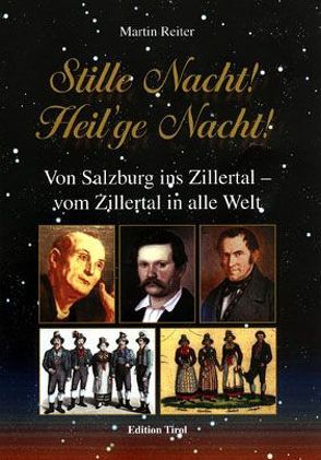 Stille Nacht! Heil’ge Nacht! von Reiter,  Martin