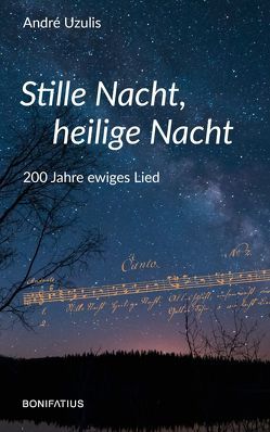 Stille Nacht, heilige Nacht von Uzulis,  André