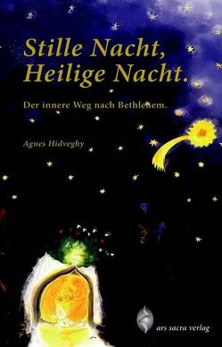 Stille Nacht, Heilige Nacht von Hidveghy,  Agnes