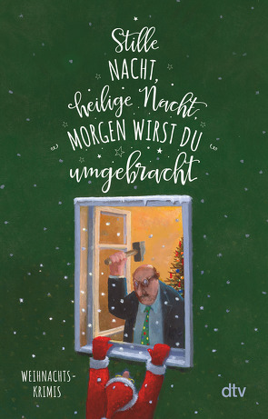 Stille Nacht, heilige Nacht, morgen wirst du umgebracht von Adler,  Karoline