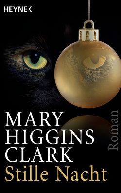 Stille Nacht von Higgins Clark,  Mary