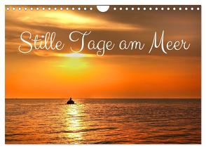Stille Tage am Meer (Wandkalender 2024 DIN A4 quer), CALVENDO Monatskalender von Scholz,  Traude