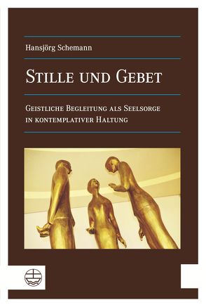 Stille und Gebet von Schemann,  Hansjörg