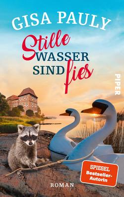 Stille Wasser sind fies von Pauly,  Gisa