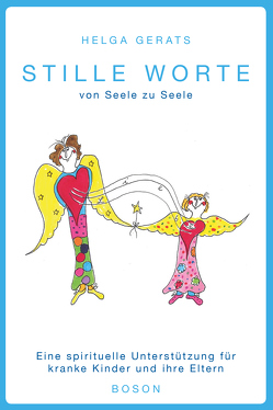 Stille Worte von Gerats,  Helga