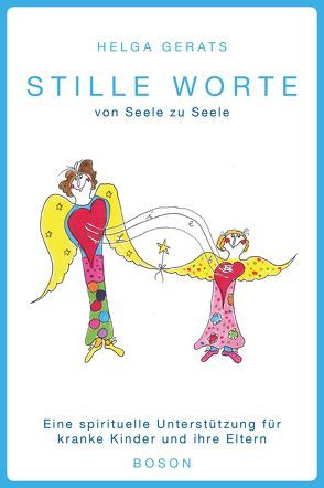 Stille Worte von Gerats,  Helga