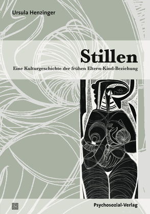 Stillen von Henzinger,  Ursula, Schiefenhövel,  Wulf