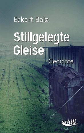 Stillgelegte Gleise von Eckart,  Balz