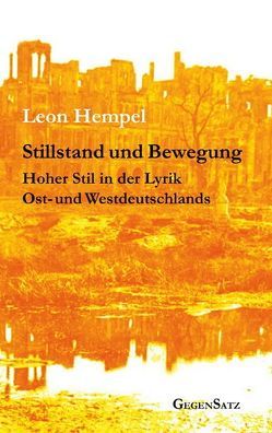 Stillstand und Bewegung von Hempel,  Leon