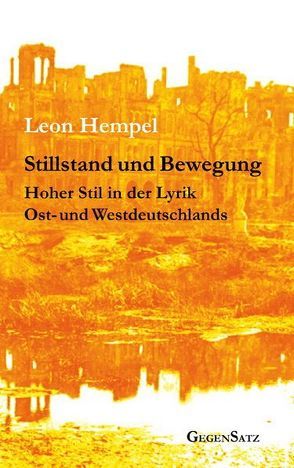 Stillstand und Bewegung von Hempel,  Leon