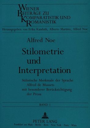 Stilometrie und Interpretation von Noe,  Alfred