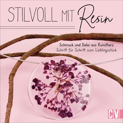 Stilvoll mit Resin von Mo,  Edna