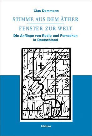 Stimme aus dem Äther – Fenster zur Welt von Dammann,  Clas