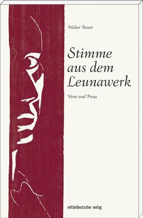 Stimme aus dem Leunawerk von Jankofsky,  Jürgen