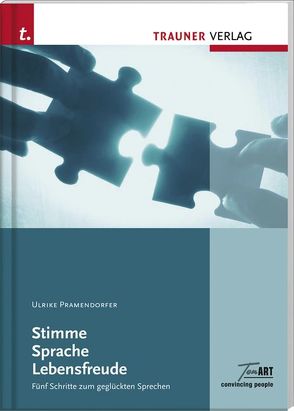 Stimme Sprache Lebensfreude von Pramendorfer,  Ulrike