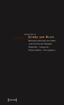 Stimme und Blick von Gottlob,  Susanne