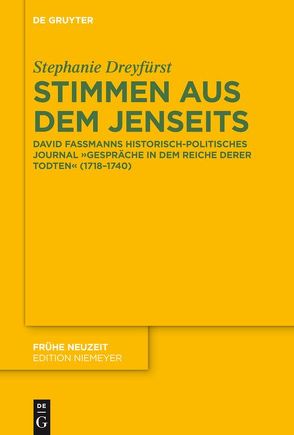 Stimmen aus dem Jenseits von Dreyfürst,  Stephanie