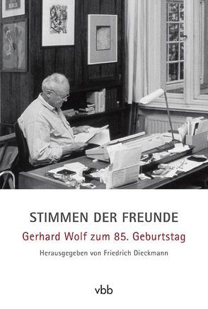 Stimmen der Freunde von Dieckmann,  Friedrich