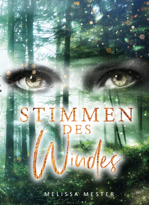 Stimmen des Windes von Mester,  Melissa