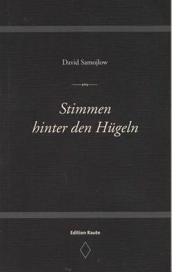 Stimmen hinter dem Hügel von Ferber,  Christoph, Kim,  Sun Young, Nuglisch,  David, Samojlow,  David, Wendland,  Holger