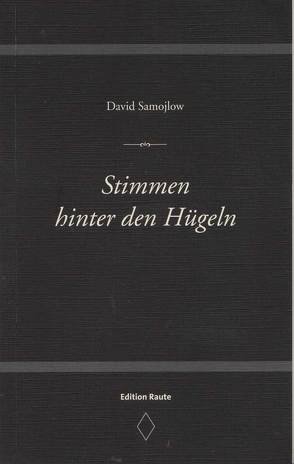 Stimmen hinter dem Hügel von Ferber,  Christoph, Kim,  Sun Young, Nuglisch,  David, Samojlow,  David, Wendland,  Holger