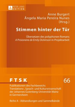 Stimmen hinter der Tür von Burgert,  Anne, Pereira Nunes,  Ângela Maria