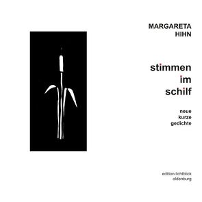 Stimmen im Schilf von Hihn,  Margareta