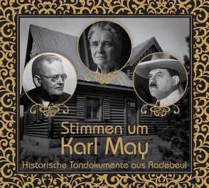 Stimmen um Karl May von Schmid,  Bernhard