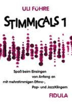 Stimmicals von Führe,  Uli