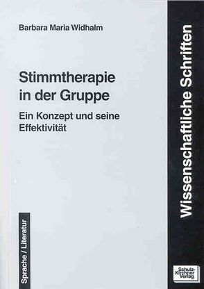 Stimmtherapie in der Gruppe von Widhalm,  Barbara M