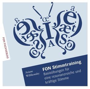 Stimmtraining von Gottwald,  Jonathan, Willikonsky,  Ariane