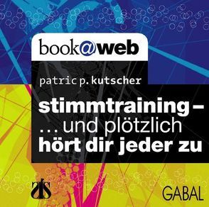 Stimmtraining von Kutscher,  Patric P