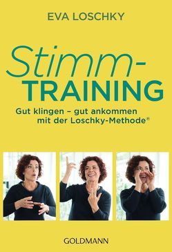 Stimmtraining von Loschky,  Eva