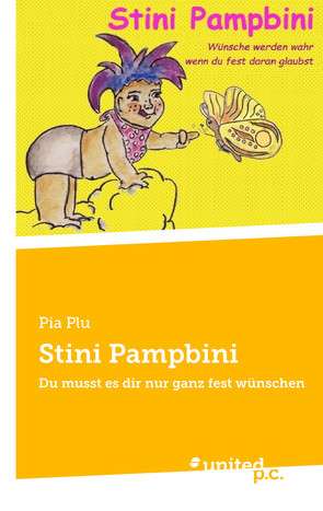 Stini Pampbini von Plu,  Pia