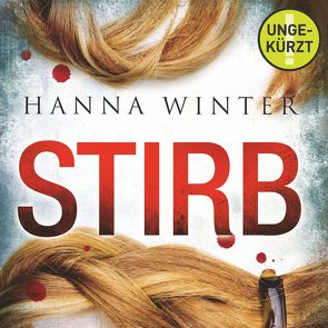 Stirb von Teltz,  Vera, Winter,  Hanna